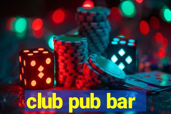 club pub bar