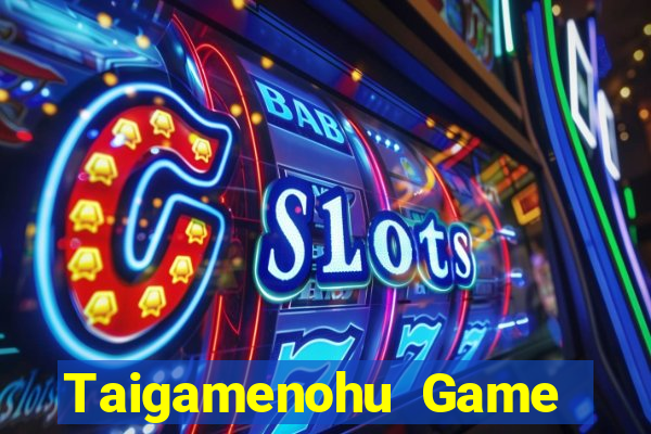 Taigamenohu Game Bài 24H