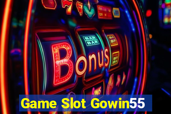 Game Slot Gowin55