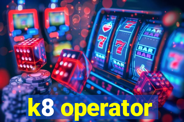 k8 operator