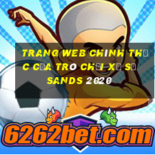 Trang web chính thức của trò chơi xổ số Sands 2020