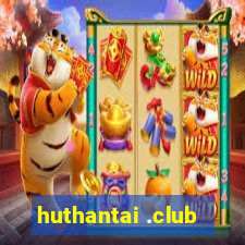 huthantai .club