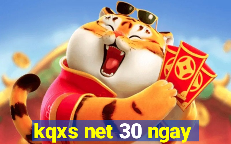 kqxs net 30 ngay