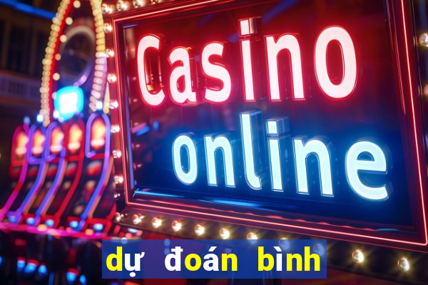 dự đoán bình dương hôm nay