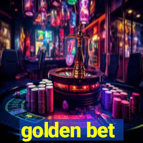 golden bet