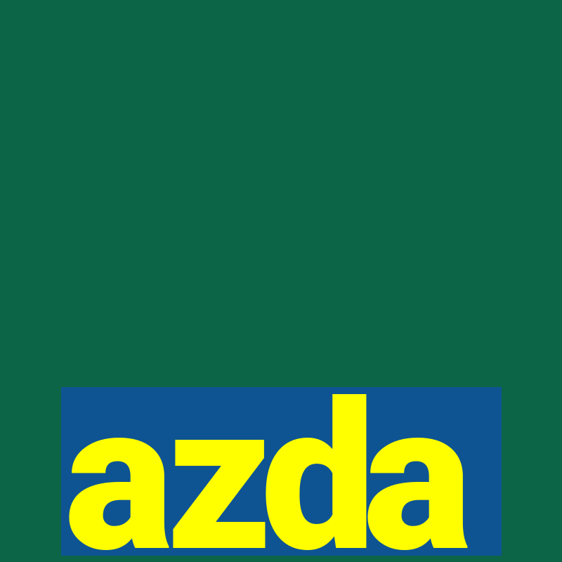 azda