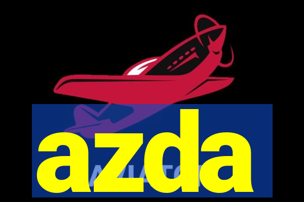 azda