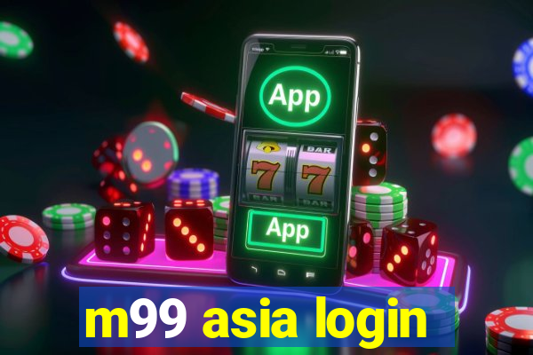 m99 asia login