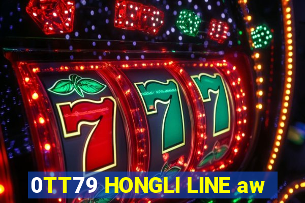 0TT79 HONGLI LINE aw