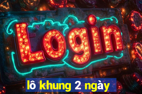 lo khung 2 ngay