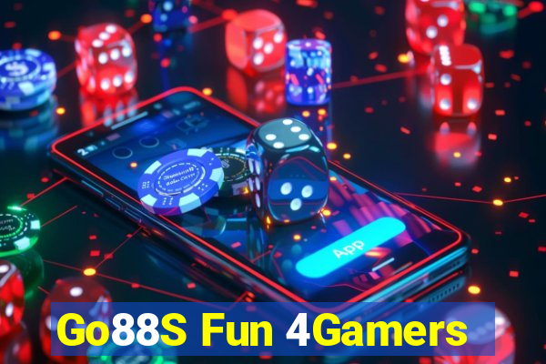 Go88S Fun 4Gamers