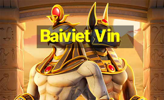 Baiviet Vin