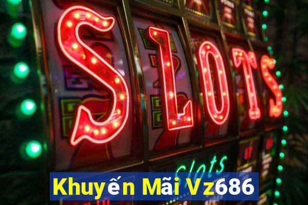 Khuyến Mãi Vz686