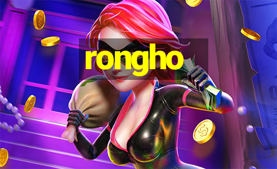 rongho