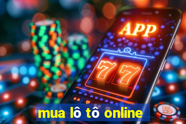 mua lô tô online