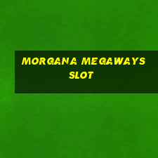 morgana megaways slot