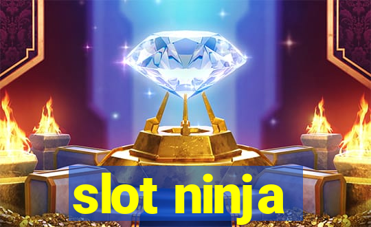 slot ninja