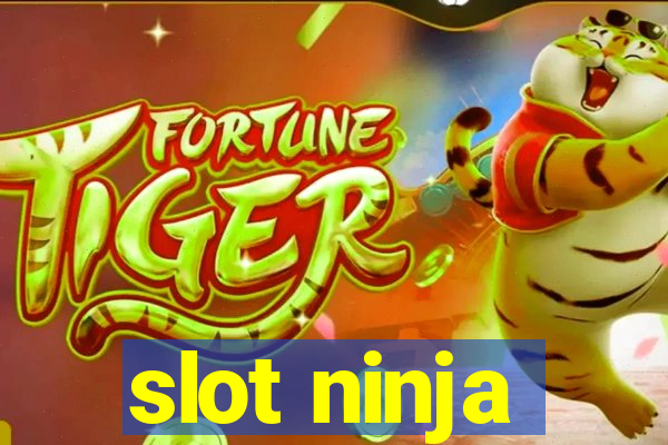 slot ninja