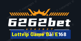 Lottvip Game Bài E168