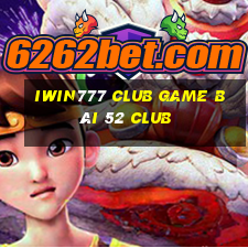 Iwin777 Club Game Bài 52 Club