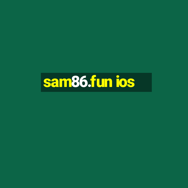 sam86.fun ios