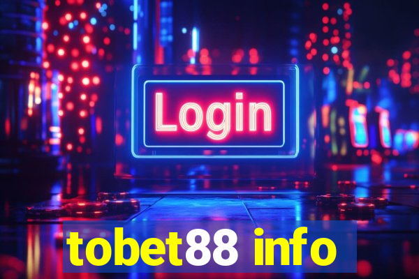 tobet88 info