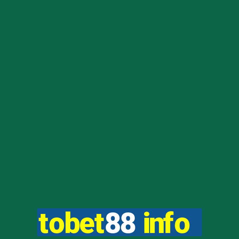 tobet88 info