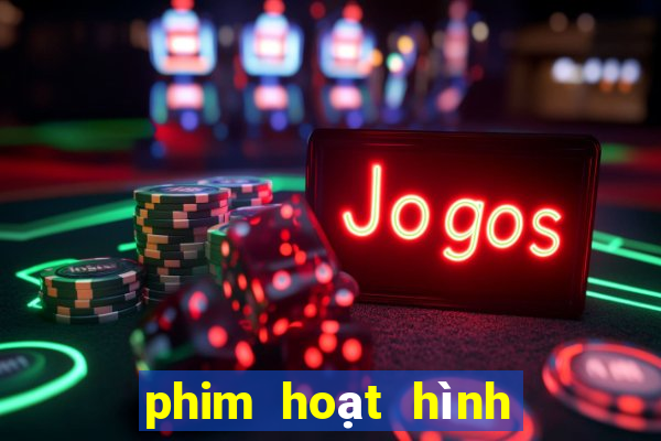 phim hoạt hình xổ số miền nam