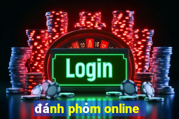 đánh phỏm online