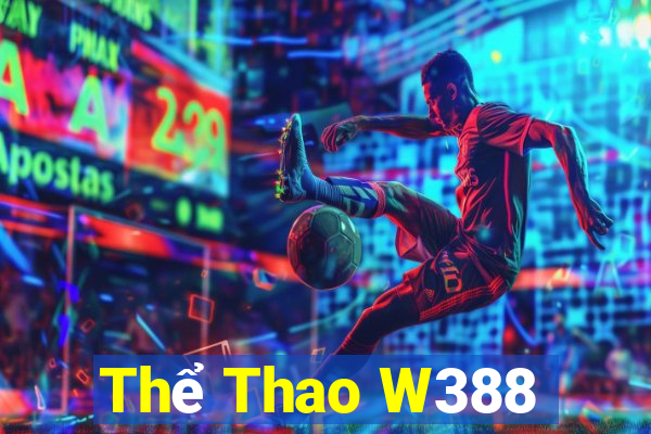 Thể Thao W388