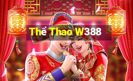 Thể Thao W388