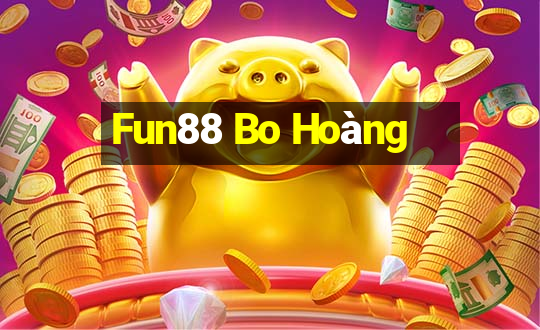 Fun88 Bo Hoàng