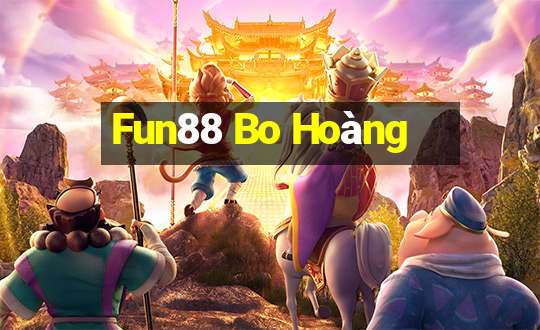 Fun88 Bo Hoàng