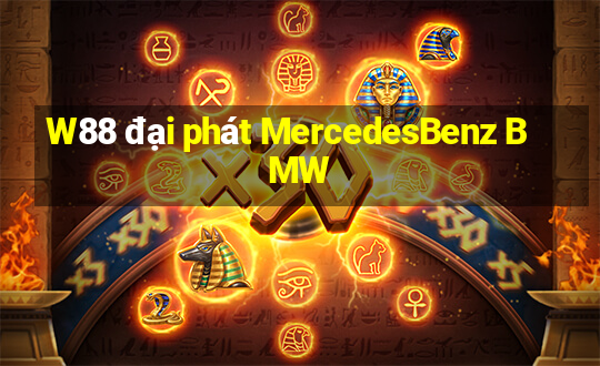 W88 đại phát MercedesBenz BMW