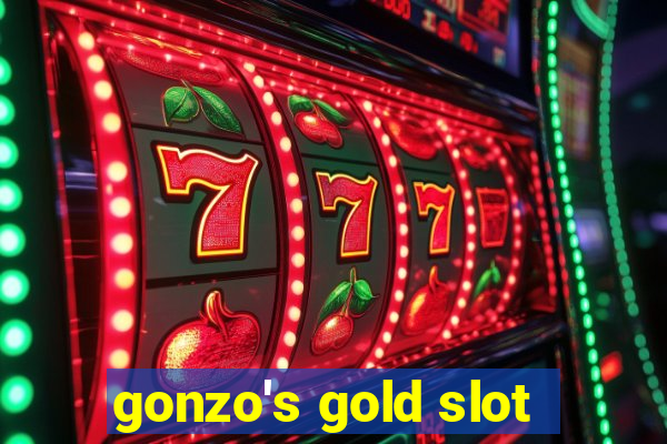 gonzo's gold slot