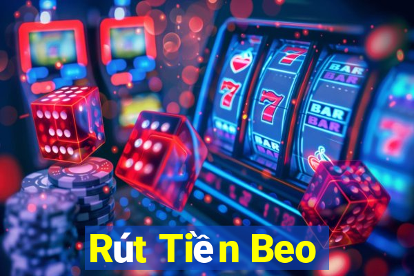 Rút Tiền Beo