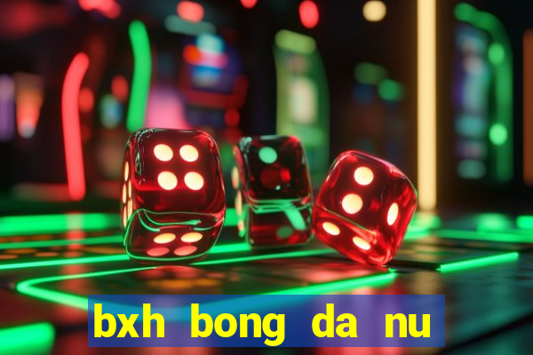 bxh bong da nu seagame 32