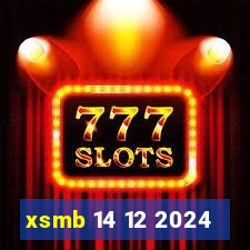 xsmb 14 12 2024