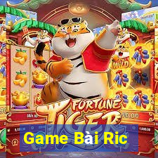 Game Bài Ric