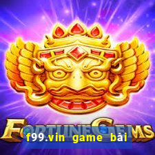 f99.vin game bài đổi thưởng