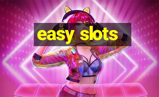 easy slots