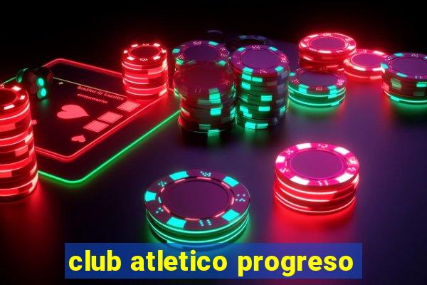 club atletico progreso