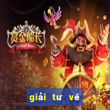 giải tư vé số trúng bao nhiêu