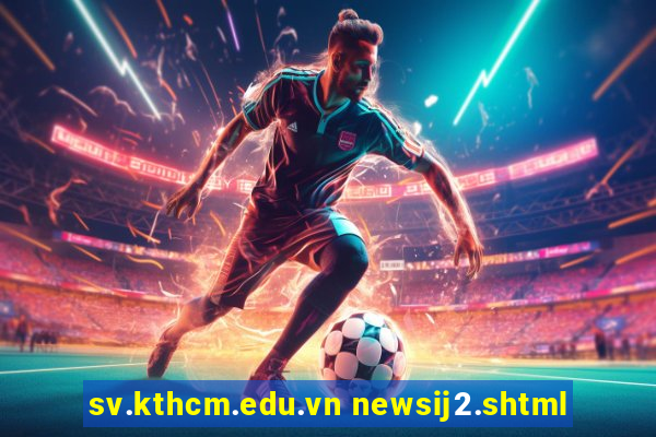 sv.kthcm.edu.vn newsij2.shtml