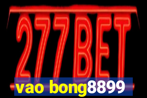 vao bong8899