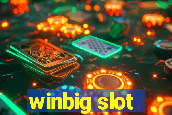 winbig slot