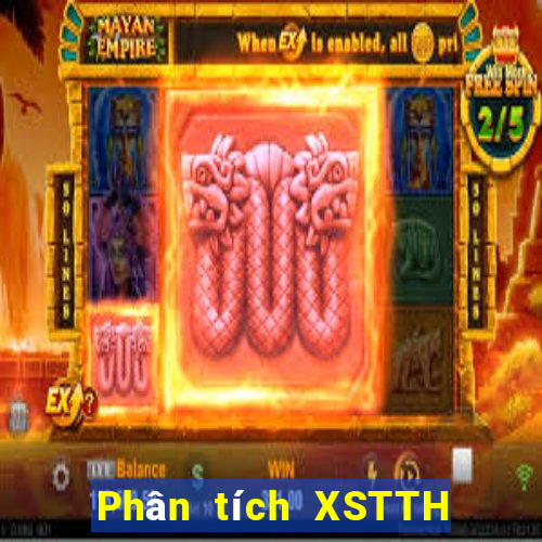 Phân tích XSTTH ngày mai