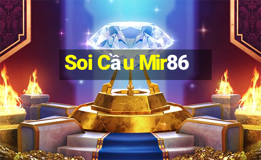 Soi Cầu Mir86