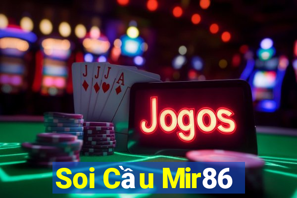 Soi Cầu Mir86