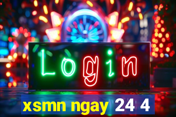 xsmn ngay 24 4